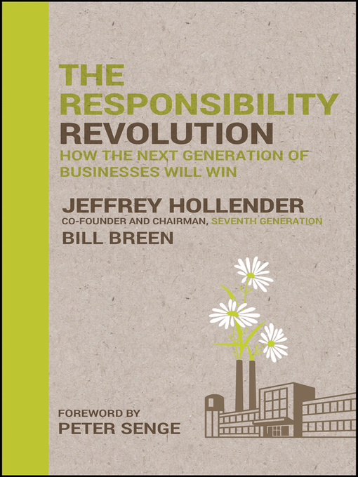 Title details for The Responsibility Revolution by Jeffrey Hollender - Available